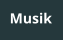 Musik