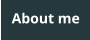 About me