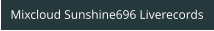 Mixcloud Sunshine696 Liverecords